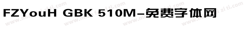 FZYouH GBK 510M字体转换